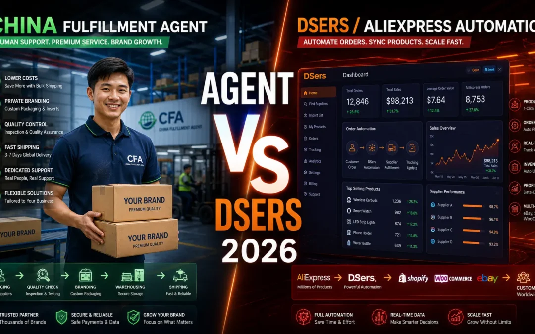 China Fulfillment Agent vs DSers — Which Should You Use in 2026?