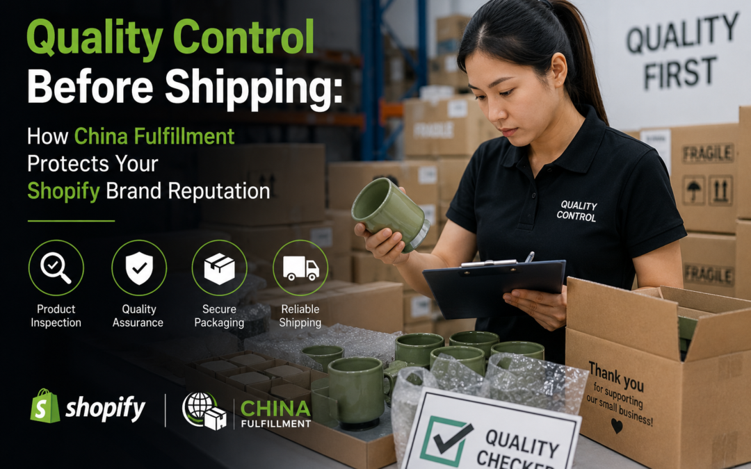 Quality control inspection before shipping to protect Shopify brand reputation through reliable China fulfillment.