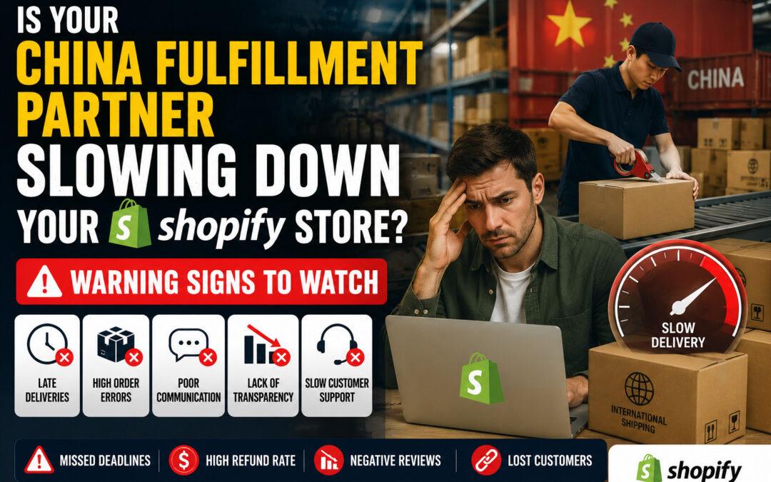 Warning signs of slow China fulfillment for Shopify stores