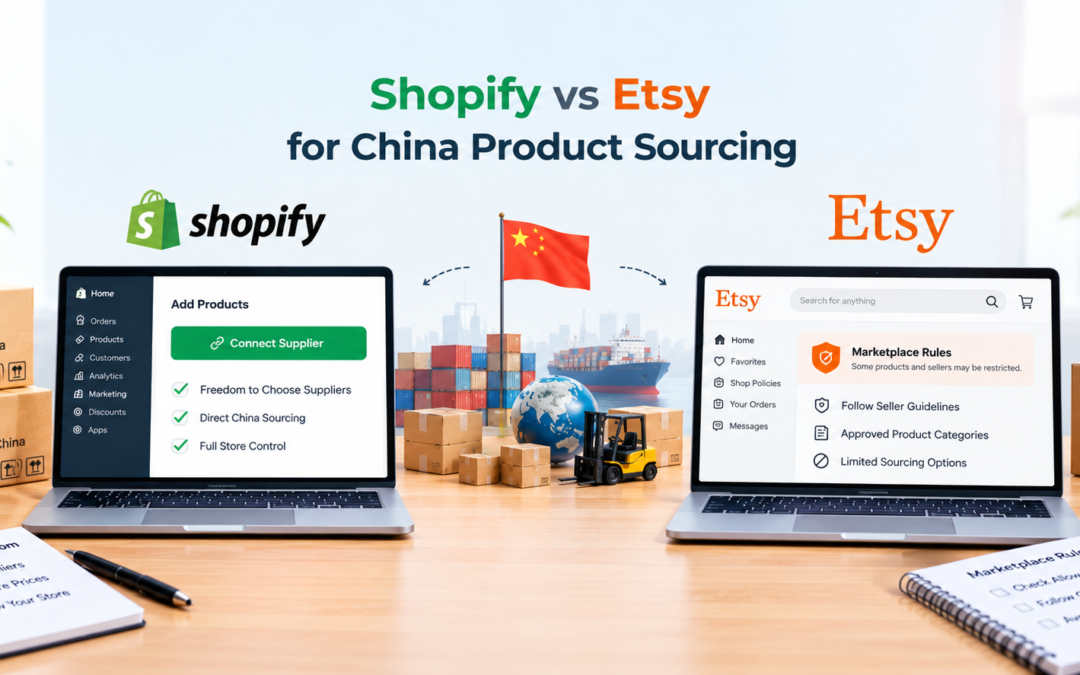 Shopify vs Etsy for China Product Sourcing
